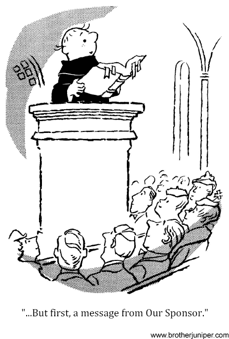 Post image for Cartoon 2 from Brother Juniper #1